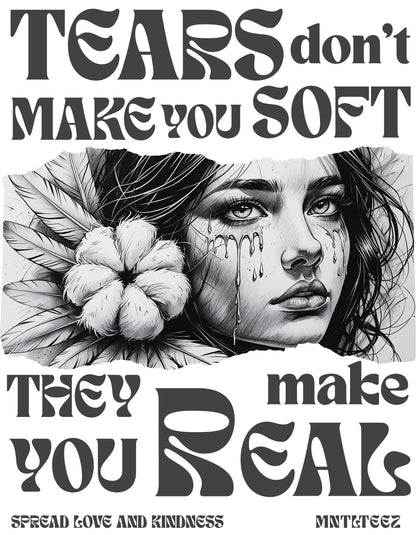 Tears Don’t Make You Soft | Women's Short Oversize Dropped Shoulder T-paita