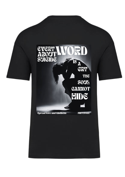 Every Word About Suicide Matters | unisex dropped shoulder t-paita