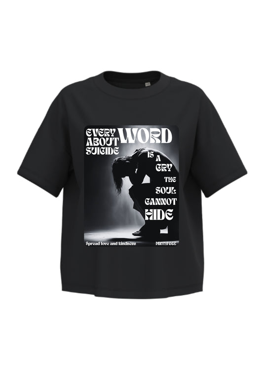 Every word about suicide matters | women’s short oversize dropped shoulder t-paita